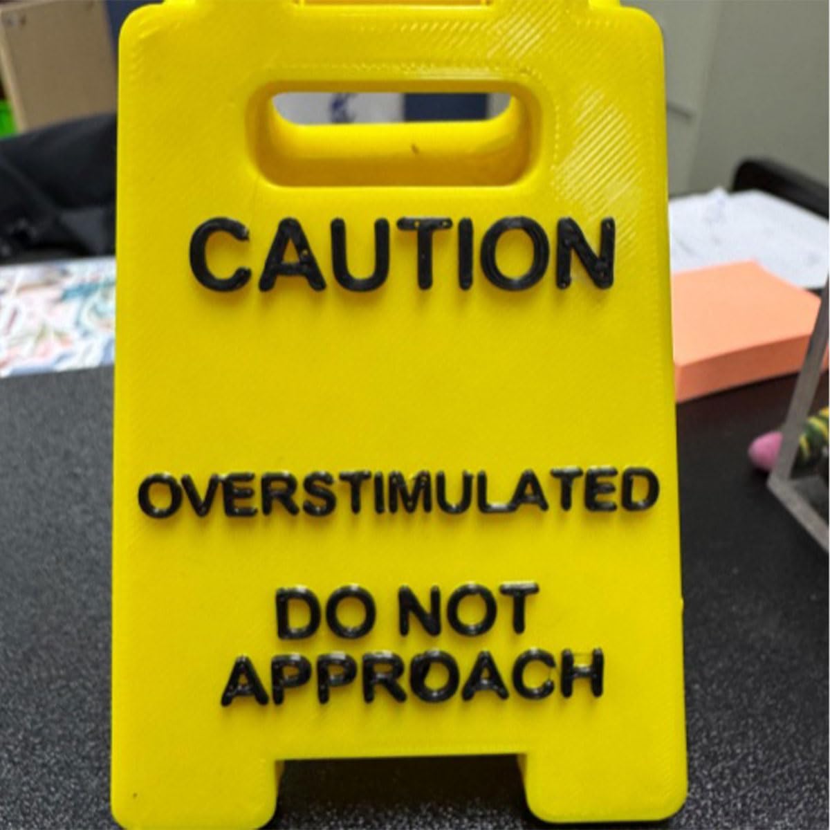 Desk Sign, Do not Approach